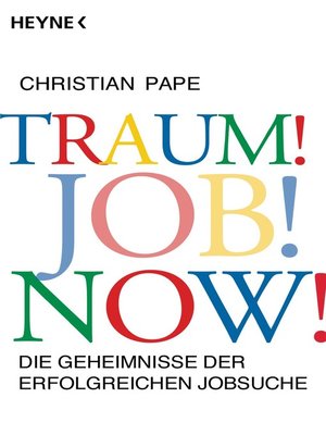 cover image of Traum! Job! Now!